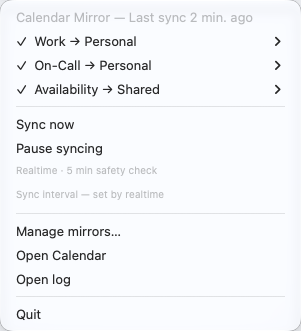 The Calendar Mirror menu on Mac, listing three mirrors each with a green check, above Sync now, Pause syncing, Manage mirrors, Open Calendar, Open log and Quit.